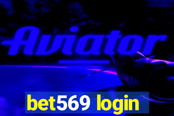 bet569 login